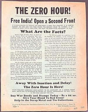 The Zero Hour! Free India! Open a Second Front! [handbill]