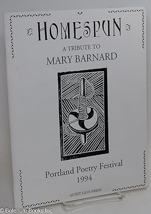 Imagen del vendedor de Homespun: A tribute to Mary Barnard a la venta por Bolerium Books Inc.