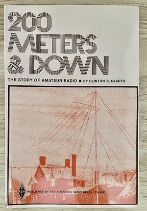 200 Meters & Down: The Story of Amateur Radio