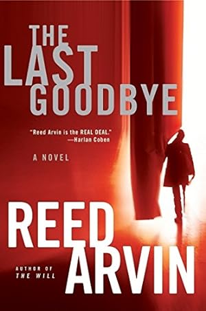 Seller image for The Last Goodbye for sale by Reliant Bookstore