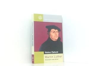 Bild des Verkufers fr Martin Luther: Reformator wider Willen zum Verkauf von Book Broker