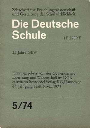 Immagine del venditore per Die Deutsche Schule. Zeitschrift fr Erziehungswissenschaft und Gestaltung der Schulwirklichkeit. Heft 5, Mai 1974. venduto da Schrmann und Kiewning GbR