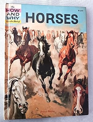 The How and Why Wonder Book of Horses (Deluxe Edition)