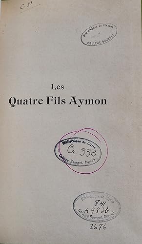 Les quatre fils Aymon.