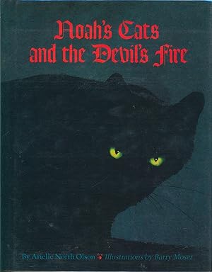 Seller image for Noah's Cats and the Devil's Fire for sale by Bud Plant & Hutchison Books