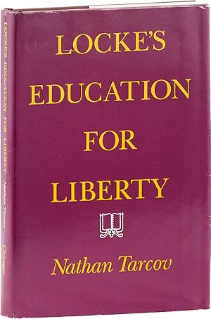 Bild des Verkufers fr Locke's Education for Liberty zum Verkauf von Lorne Bair Rare Books, ABAA
