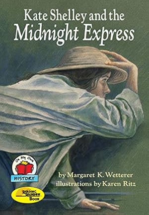 Seller image for Kate Shelley and the Midnight Express (On My Own History) for sale by Reliant Bookstore