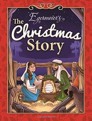 Seller image for The Egermeier's Christmas Story for sale by Reliant Bookstore