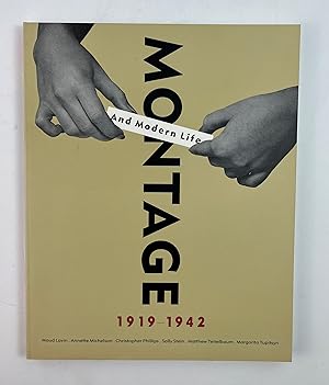Seller image for Montage and Modern Life: 1919-1942 for sale by Free Play Books