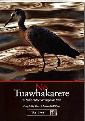 Seller image for No Tuawhakarere Te Rohe Potae: Through the Lens for sale by Browsers Books