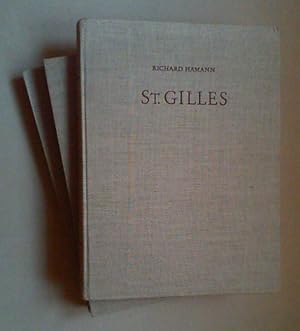 Die Abteikirche von St. Gilles und ihre künstlerische Nachfolge. 2., unveränderte Auflage. 3 Bde.