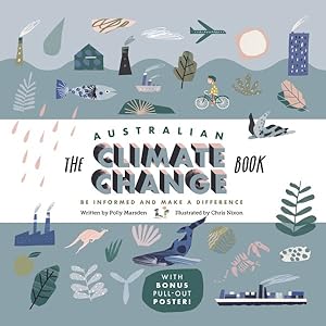 Image du vendeur pour Australian Climate Change Book : Be Informed and Make a Difference mis en vente par GreatBookPricesUK