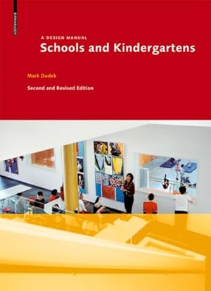 Seller image for Schools and Kindergartens : A Design Manual for sale by GreatBookPrices