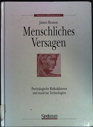 Imagen del vendedor de Menschliches Versagen : psychologische Risikofaktoren und moderne Technologien. a la venta por books4less (Versandantiquariat Petra Gros GmbH & Co. KG)