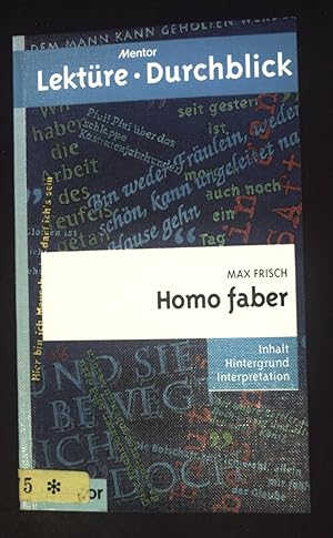 Bild des Verkufers fr Homo faber. Mentor-Lektre-Durchblick ; Bd. 304 zum Verkauf von books4less (Versandantiquariat Petra Gros GmbH & Co. KG)