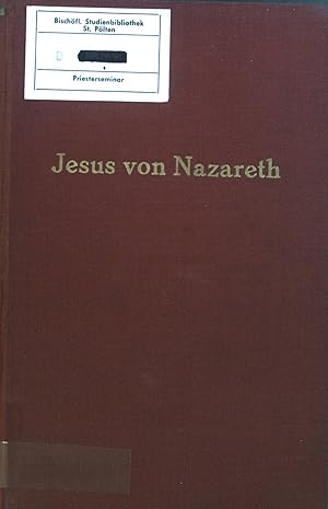 Seller image for Jesus von Nazareth : Ein Christusbuch. for sale by books4less (Versandantiquariat Petra Gros GmbH & Co. KG)