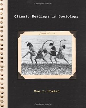 Image du vendeur pour Classic Readings in Sociology mis en vente par Reliant Bookstore