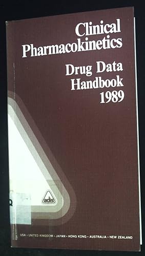 Immagine del venditore per Drug Data Handbook 1989 Clinical Pharmacokinetics. venduto da books4less (Versandantiquariat Petra Gros GmbH & Co. KG)