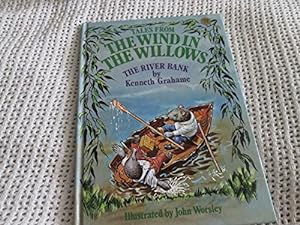 Seller image for The river bank (Tales from The wind in the willows) for sale by WeBuyBooks