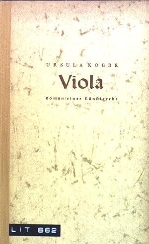 Bild des Verkufers fr Viola : Roman e. Knstlerehe. zum Verkauf von books4less (Versandantiquariat Petra Gros GmbH & Co. KG)