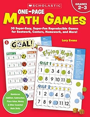Immagine del venditore per One-Page Math Games: 30 Super-Easy, Super-Fun, Reproducible Games for Seatwork, Centers, Homework, and More! venduto da Reliant Bookstore