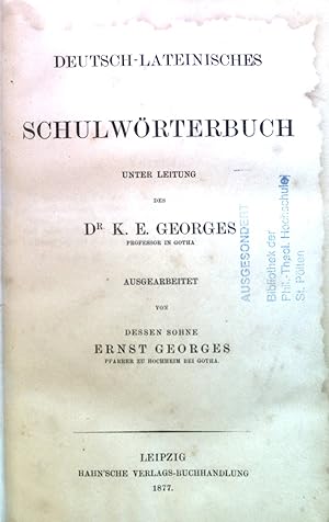 Bild des Verkufers fr Deutsch-Lateinisches Schlworterbuch. Deutsch-Lateinischer Theil. zum Verkauf von books4less (Versandantiquariat Petra Gros GmbH & Co. KG)