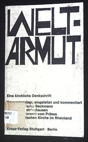 Immagine del venditore per Weltarmut, eine kirchliche Denkschrift. venduto da books4less (Versandantiquariat Petra Gros GmbH & Co. KG)