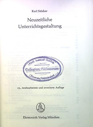 Imagen del vendedor de Neuzeitliche Unterrichtsgestaltung. a la venta por books4less (Versandantiquariat Petra Gros GmbH & Co. KG)