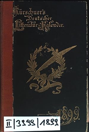 Imagen del vendedor de Krschners Deutscher Literatur-Kalender auf das Jahr 1899. a la venta por books4less (Versandantiquariat Petra Gros GmbH & Co. KG)