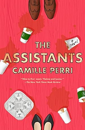 Seller image for The Assistants for sale by Reliant Bookstore