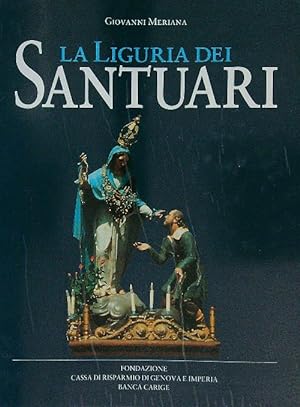 Seller image for La Liguria dei Santuari for sale by Librodifaccia