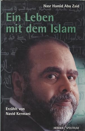 Seller image for Ein Leben mit dem Islam. for sale by Fundus-Online GbR Borkert Schwarz Zerfa