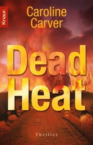 Dead Heat: Thriller