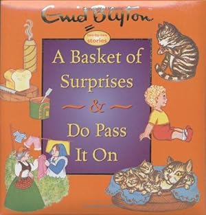 Immagine del venditore per A Basket of Surprises & Do Pass it on venduto da WeBuyBooks