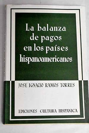 Bild des Verkufers fr La balanza de pagos en los pases hispanoamericanos zum Verkauf von Alcan Libros