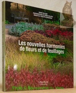 Bild des Verkufers fr Les nouvelles harmonies de fleurs et de feuillages. zum Verkauf von Bouquinerie du Varis