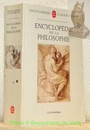 Bild des Verkufers fr Encyclopdie de la philosophie. Encyclopdie d'Aujourd'hui. zum Verkauf von Bouquinerie du Varis
