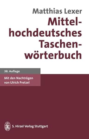 Bild des Verkufers fr Mittelhochdeutsches Taschenwrterbuch zum Verkauf von antiquariat rotschildt, Per Jendryschik