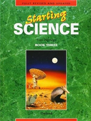 Seller image for Starting Science: Student Book 3: Bk.3 for sale by WeBuyBooks