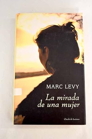 Imagen del vendedor de La mirada de una mujer a la venta por Alcan Libros