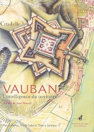 Seller image for Vauban : l'intelligence du territoire for sale by Papier Mouvant