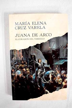 Juana de Arco, el corazn del verdugo