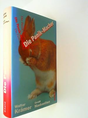 Seller image for Die Panik-Macher. Walter Krmer ; Gerald Mackenthun for sale by mediafritze