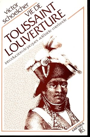 Seller image for Vie de Toussaint Louverture for sale by Bouquinerie Le Fouineur