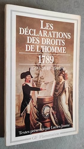 Immagine del venditore per Les dclarations des droits de l'homme (du dbat 1789-1793 au Prambule de 1946). venduto da Librairie Pique-Puces