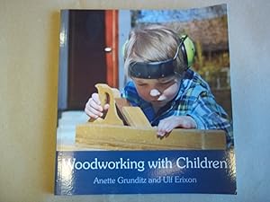Seller image for Woodworking with Children for sale by Carmarthenshire Rare Books