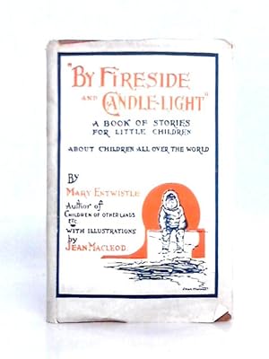 Seller image for By Fireside and Candle-light for sale by World of Rare Books