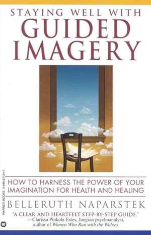 Seller image for Staying Well With Guided Imagery for sale by GreatBookPrices