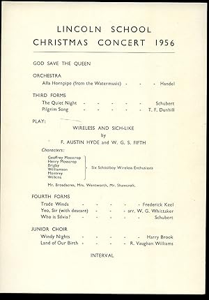 Image du vendeur pour Lincoln School Christmas Concert Programme (1956) Performing: 'Wireless and Such-Like' by F. Austin Hyde and W. G. S. Fifth and 'The Boy Comes Home' by A. A. Milne mis en vente par Little Stour Books PBFA Member