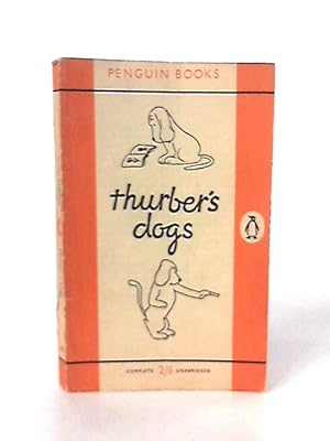 Seller image for Thurbers Dogs for sale by World of Rare Books